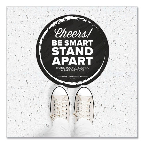 Besafe Messaging Floor Decals, Cheers;be Smart Stand Apart;thank You For Keeping A Safe Distance, 12" Dia, Black-white, 6-ct